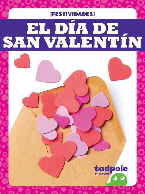 Title details for El Día de San Valentín (Valentine's Day) by Adeline J. Zimmerman - Available